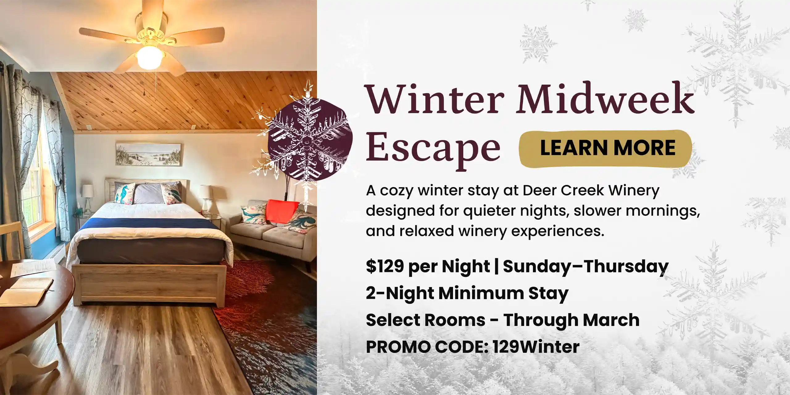 winter midweek special $129 on non deluxe room at deer creek winery