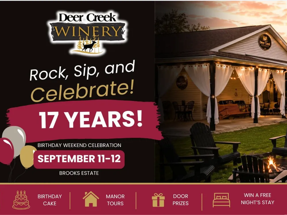 Rock, Sip, and Celebrate — Deer Creek Winery's 17th anniversary birthday weekend, September 11–12 at Brooks Estate, Shippenville PA
