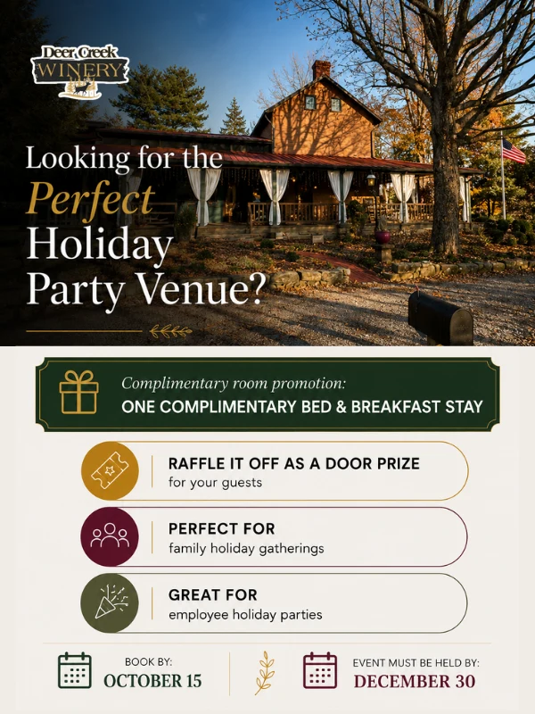 Host your holiday party at Deer Creek Winery – book by October 15 and it comes with one complimentary bed and breakfast stay